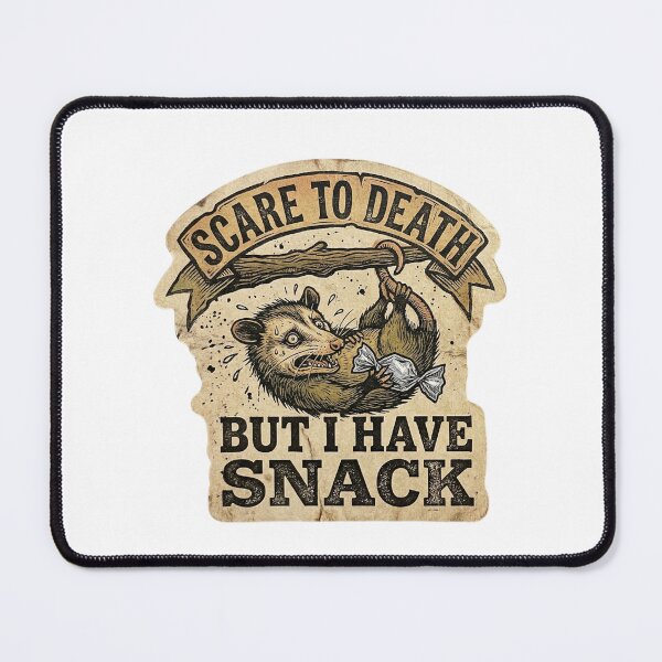 Item preview, Scare to Death - Opossum Snack  designed and sold by Mr. Pawsome.