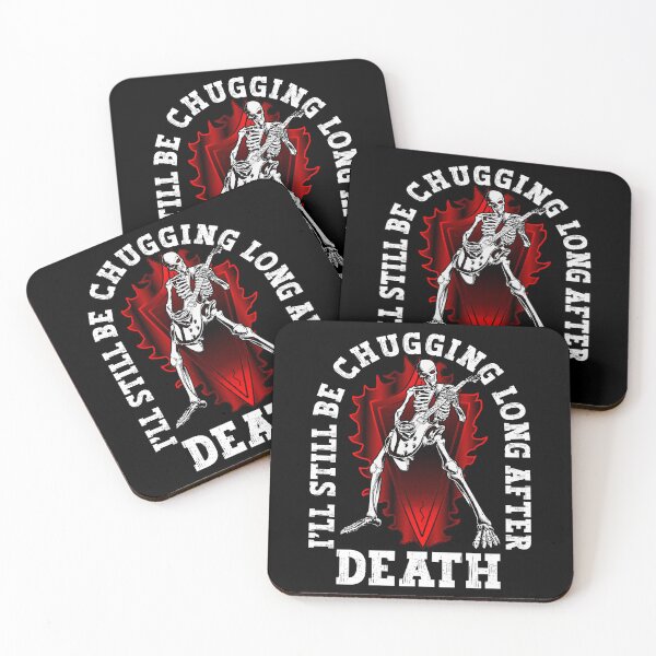 Item preview, I'll Still Be Chugging After Death Funny Heavy Metal Skeleton Gift designed and sold by Say It With Ink.
