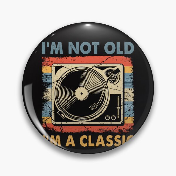 Item preview,  I'm not old I'm classic vinyl record retro vintage music designed and sold by FernaRoje.