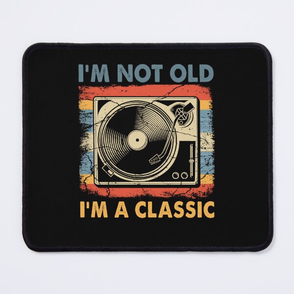 Item preview, I'm not old I'm classic vinyl record retro vintage music designed and sold by FernaRoje.