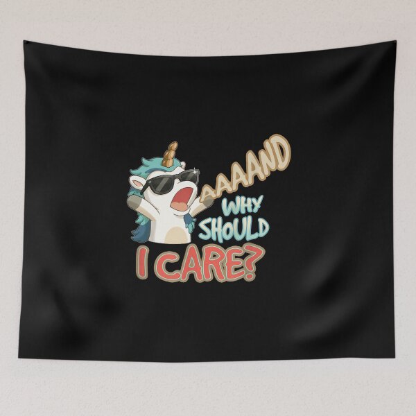 Item preview, Annnd Why Should I Care Unicorn Sarcastic Funny Saying designed and sold by cass-vale-lab.