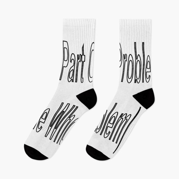 Item preview, Don't Be Part Of The Problem (Be The Whole Problem) designed and sold by loveling.