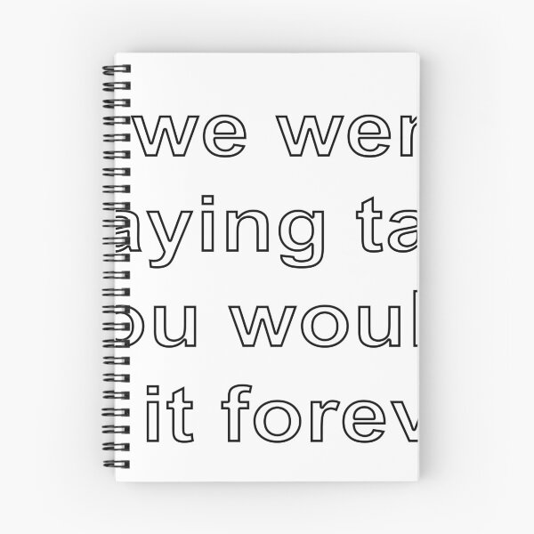 Item preview, If we were playing tag, you would be it forever designed and sold by loveling.