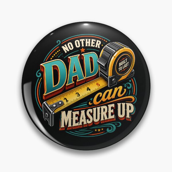 Item preview, No Other Dad Can Measure Up designed and sold by Necesario88.