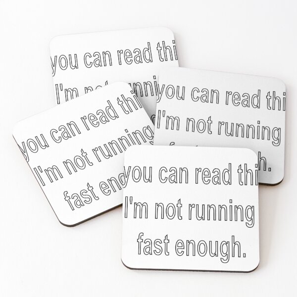 Item preview, If you can read this, I'm not running fast enough.2 designed and sold by loveling.
