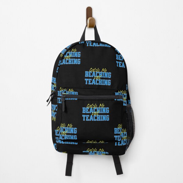 Item preview, Catch Me Beaching Not Teaching designed and sold by TheEndDesign.