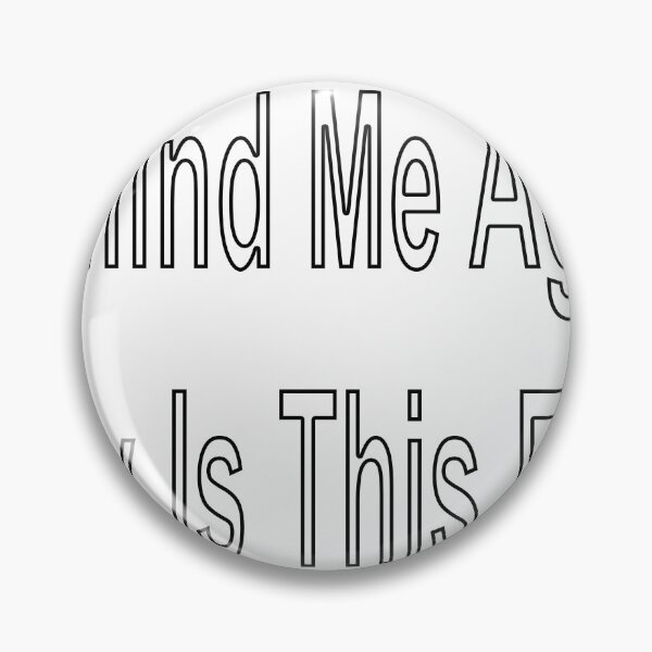 Item preview, Remind Me Again, designed and sold by loveling.
