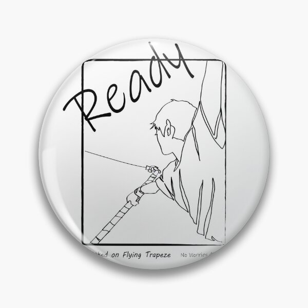 Item preview, Ready! Hooked on Flying Trapeze Line Art designed and sold by noworries-art.