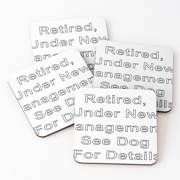 Item preview, Retired, Under New Management, See Dog For Details designed and sold by loveling.