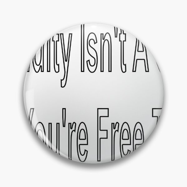 Item preview, Stupidity Isn't A Crime So You're Free To Go designed and sold by loveling.