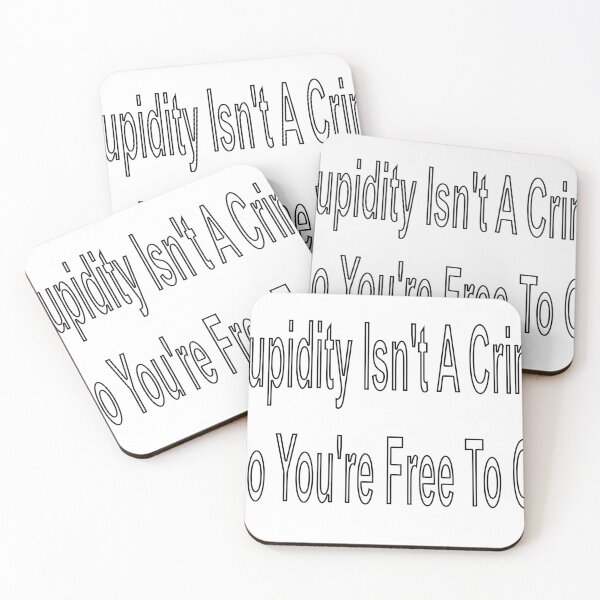 Item preview, Stupidity Isn't A Crime So You're Free To Go designed and sold by loveling.