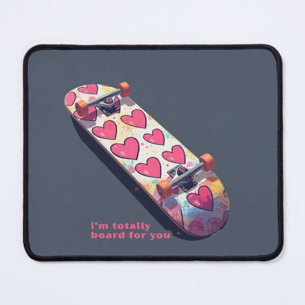 Item preview, I’m Totally Board For You - Cute Pun | TeeHee Puns Funny Design designed and sold by TeeHee Puns.