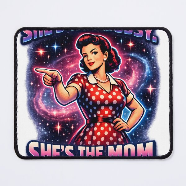 Item preview, She’s Not Bossy — She’s the Mom designed and sold by ChaoticVibe22.