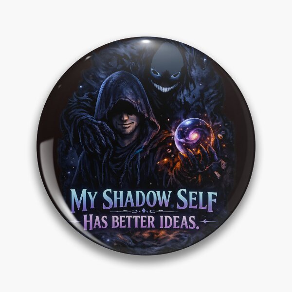 Item preview, My Shadow Self Has Better Ideas designed and sold by ChaoticVibe22.