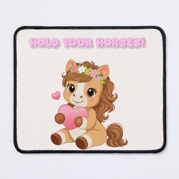 Item preview, Hold Your Horses Cute Pony Graphic Design designed and sold by Sophie's Favorites.