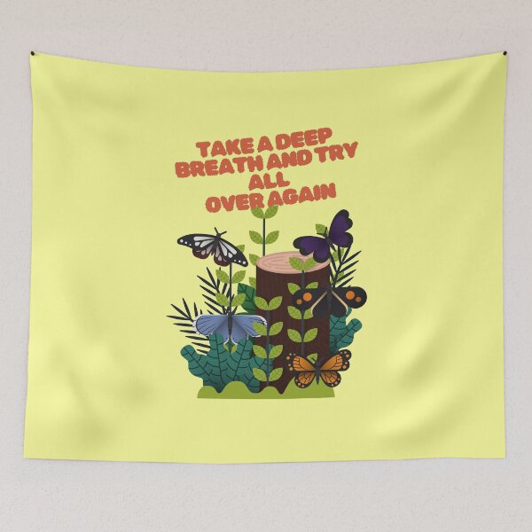 Item preview, Take a Deep Breath and Try All Over Again Butterfly Nature Quote designed and sold by creativerooney.