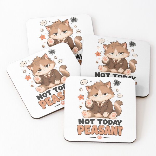 Item preview, Not Today Peasant Sassy Cat designed and sold by MoodCats.