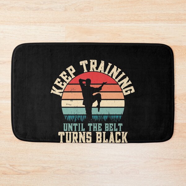Item preview, Keep Training Until The Belt Turns Black Martial Arts Practitioner Black Belt Goal designed and sold by PopStars1993.