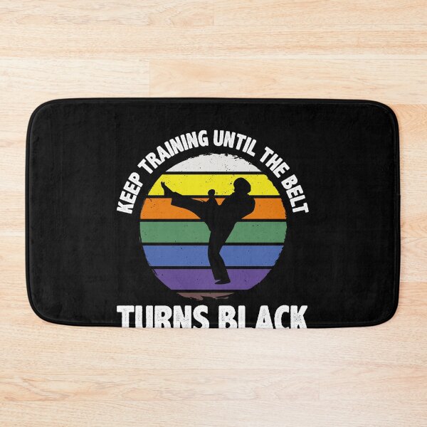 Item preview, Keep Training Until The Belt Turns Black Martial Arts Black Belt Student designed and sold by PopStars1993.