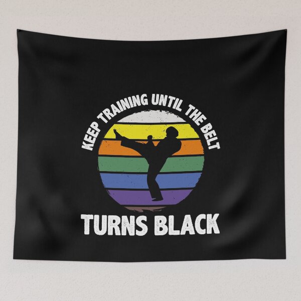 Item preview, Keep Training Until The Belt Turns Black Martial Arts Black Belt Student designed and sold by PopStars1993.