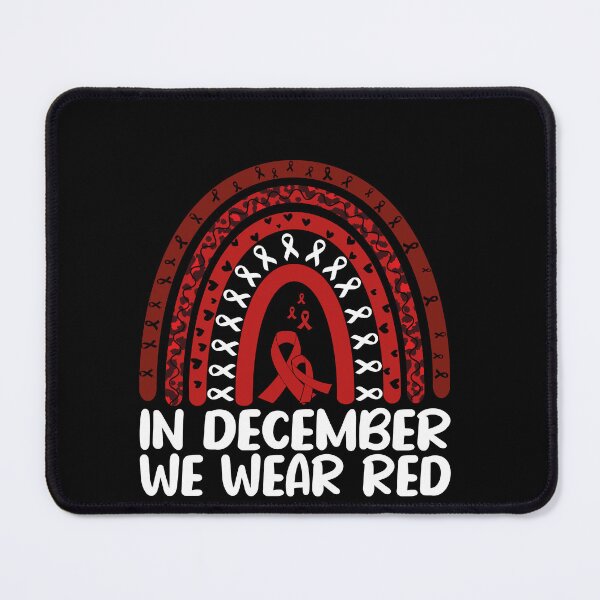 Item preview, In December We Wear Red HIV AIDS Awareness Supporter designed and sold by PopStars1993.