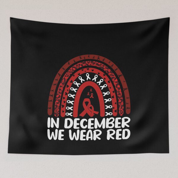 Item preview, In December We Wear Red HIV AIDS Awareness Supporter designed and sold by PopStars1993.