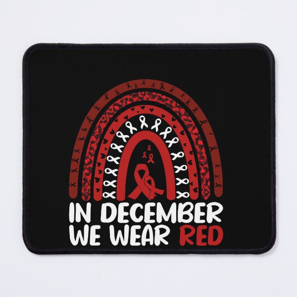 Item preview, In December We Wear Red HIV AIDS Awareness Month Supporter designed and sold by PopStars1993.