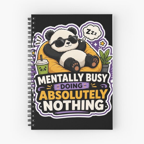 Item preview, Mentally Busy Doing Absolutely Nothing designed and sold by PixoNest.
