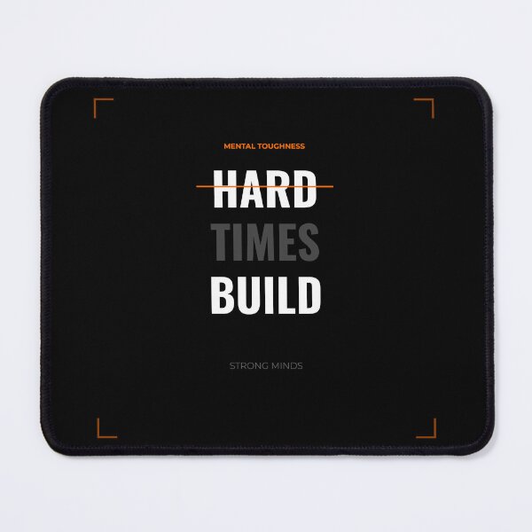 Item preview, Hard Times Build Strong Minds designed and sold by Moushapy.