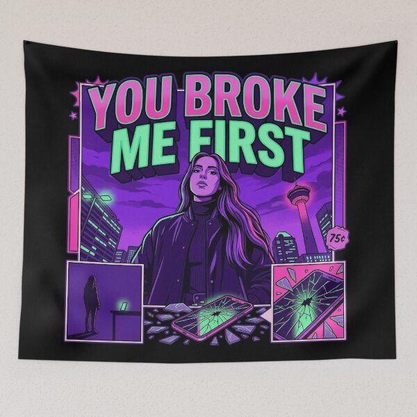 Item preview, You Broke Me First designed and sold by Kitkin.