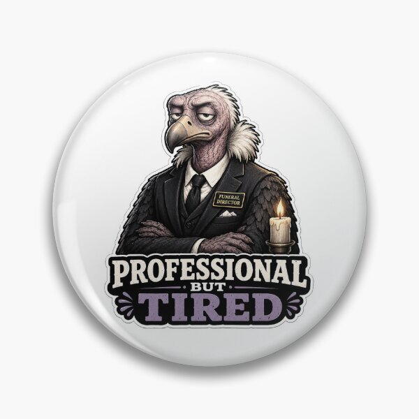 Item preview, Funeral Director Vulture Professional But Tired Gift designed and sold by Gentlestate.
