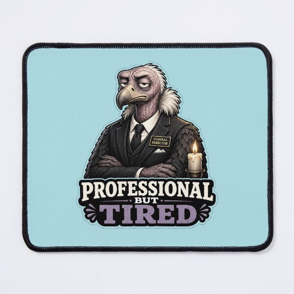 Item preview, Funeral Director Vulture Professional But Tired Gift designed and sold by Gentlestate.