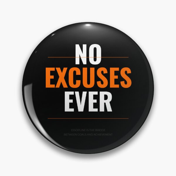 Item preview, No Excuses Ever designed and sold by Moushapy.