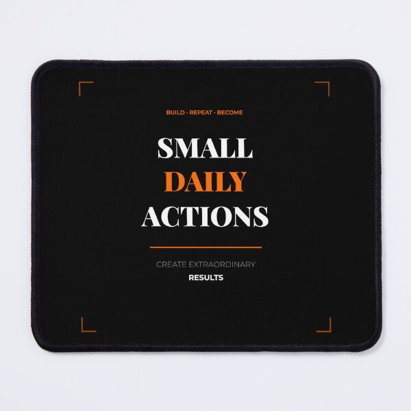 Item preview, Small Daily Actions Create Extraordinary Results designed and sold by Moushapy.