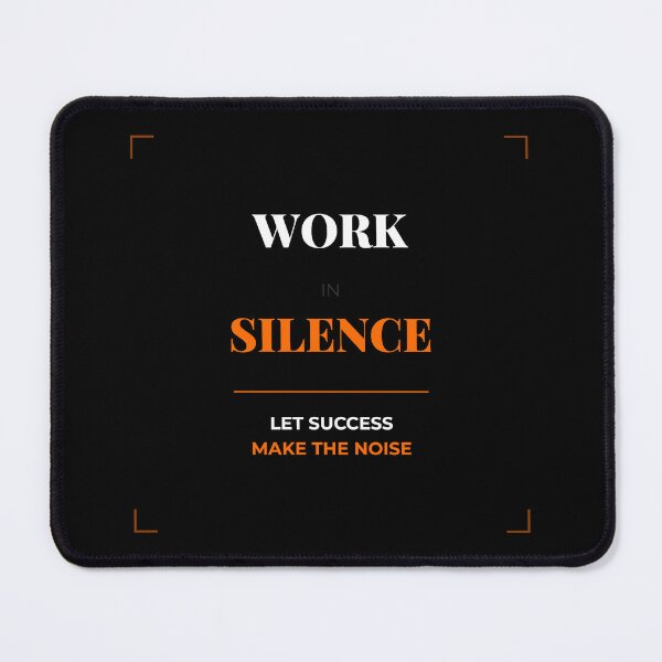 Item preview, Work In Silence Let Success Make The Noise designed and sold by Moushapy.
