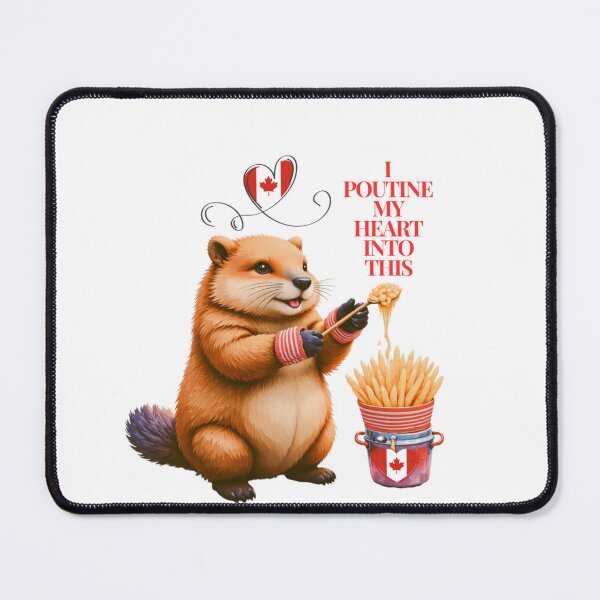 Item preview, I Poutine My Heart Into This Punny Canadian Beaver designed and sold by highvibz72.