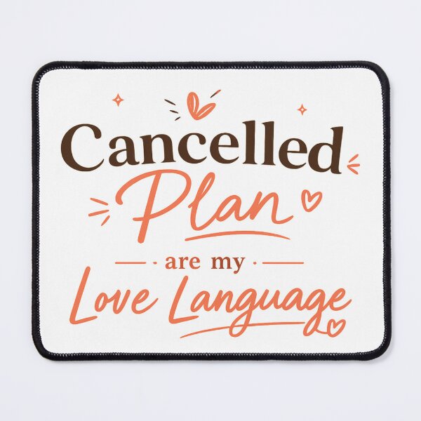 Item preview, Cancelled Plans Are My Love Language Funny Introvert designed and sold by slestore.