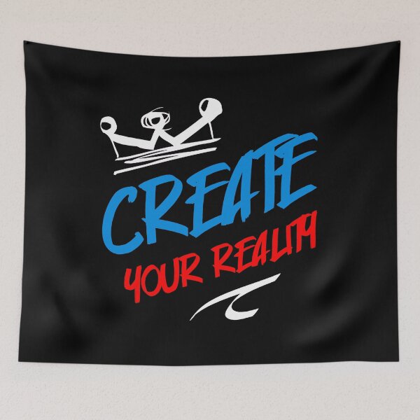 Item preview, Create Your Reality designed and sold by NNAANN.