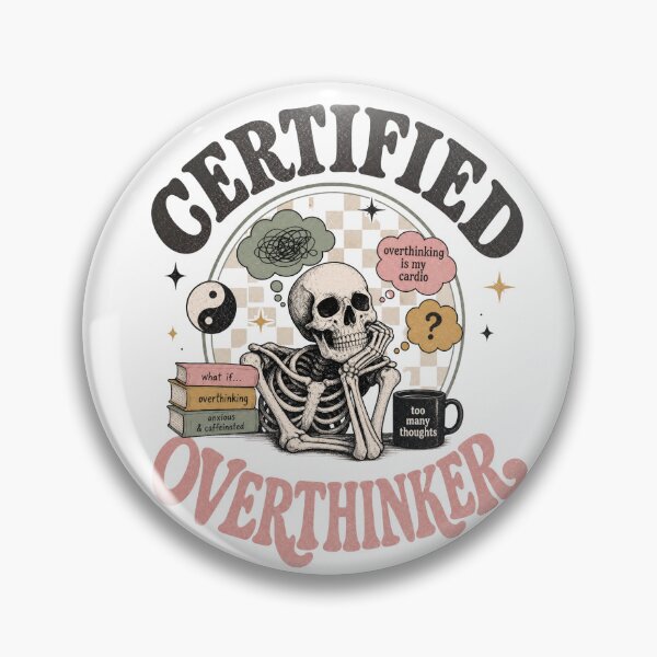 Item preview, Certified Overthinker Aesthetic Skeleton Design designed and sold by PixelModeShop.