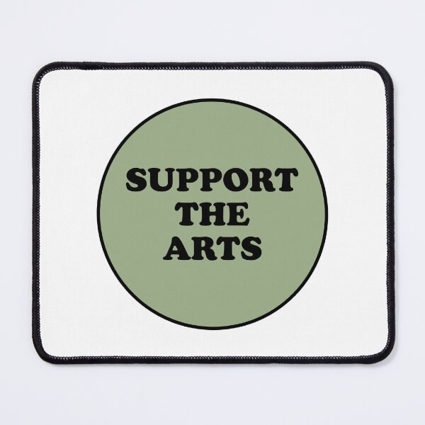 Item preview, Support The Arts designed and sold by Inspirationmotivation.