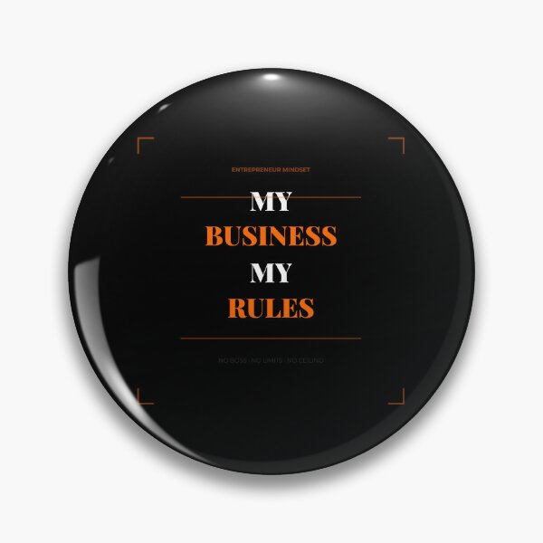 Item preview, My Business My Rules designed and sold by Moushapy.