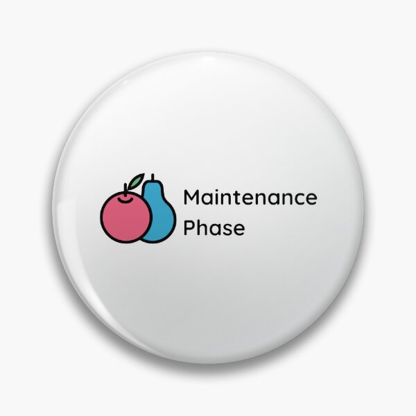 Item preview, Maintenance Phase  designed and sold by edelmirablaca.