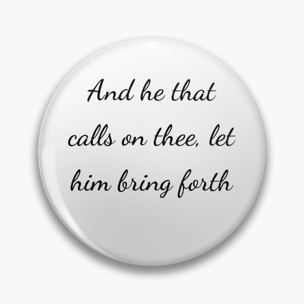 Item preview, "And he that calls on thee, let him bring forth" - handwriting black designed and sold by ariksworld.