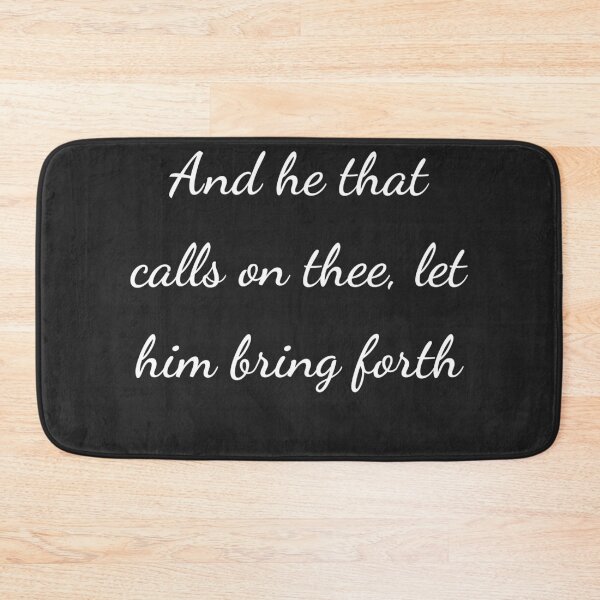 Item preview, "And he that calls on thee, let him bring forth" - handwriting white designed and sold by ariksworld.