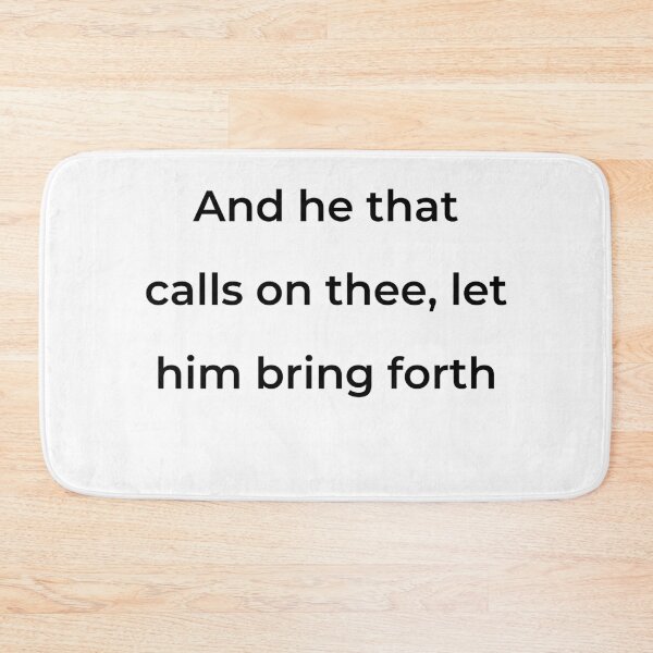 Item preview, "And he that calls on thee, let him bring forth" - print black designed and sold by ariksworld.