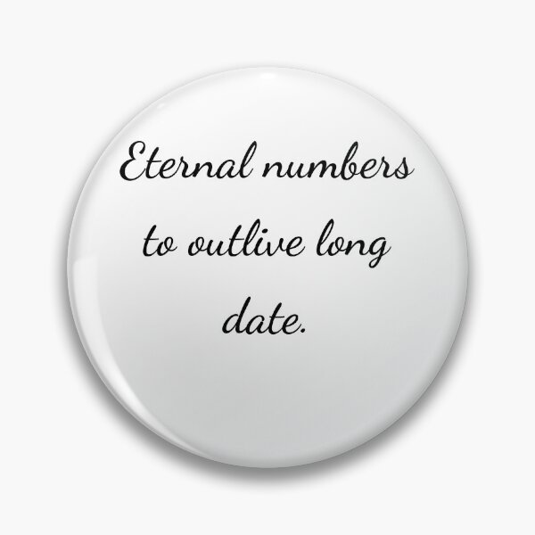 Item preview, "Eternal numbers to outlive long date." - handwriting black designed and sold by ariksworld.