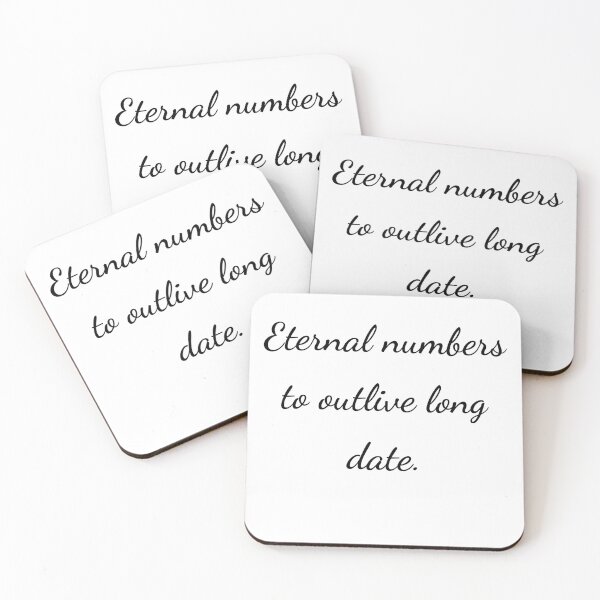 Item preview, "Eternal numbers to outlive long date." - handwriting black designed and sold by ariksworld.