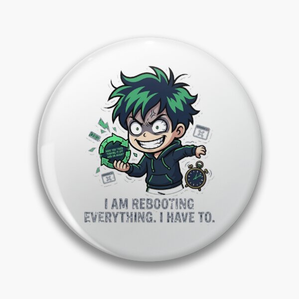 Item preview, I Am Rebooting Everything designed and sold by IntrovertEngineer11.