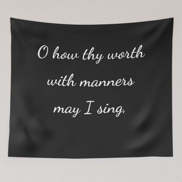Item preview, "O how thy worth with manners may I sing," - handwriting white designed and sold by ariksworld.