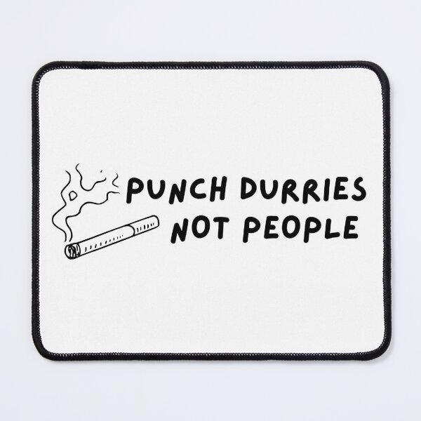 Item preview, Punch Durries Not People (Black) designed and sold by TiravTiger.